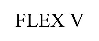 FLEX V