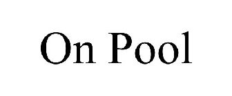 ON POOL