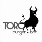 TORO BURGER · BAR