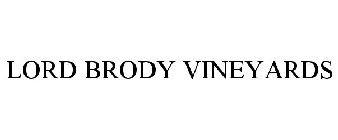 LORD BRODY VINEYARDS