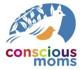 CONSCIOUS MOMS