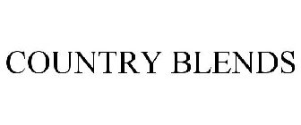 COUNTRY BLENDS
