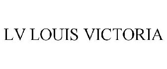 LV LOUIS VICTORIA