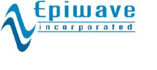 EPIWAVE INCORPORATED