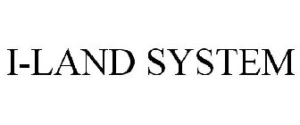 I-LAND SYSTEM