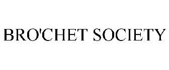 BROCHET SOCIETY