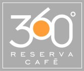 360° RESERVA CAFÉ