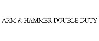 ARM & HAMMER DOUBLE DUTY