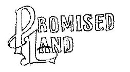 PROMISED LAND