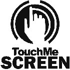 TOUCHME SCREEN