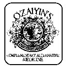 OZAIYIN'S NATURAL PRODUCTS CORP. COMPLEMENTARY ALTERNATIVE MEDICINE
