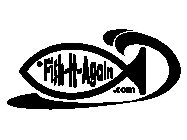 FISH-IT-AGAIN .COM