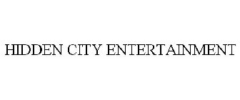 HIDDEN CITY ENTERTAINMENT