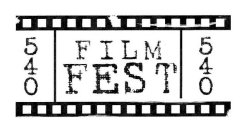 540 FILM FEST