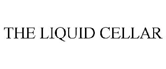 THE LIQUID CELLAR