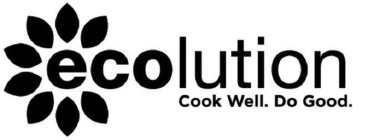 ECOLUTION COOK WELL. DO GOOD.