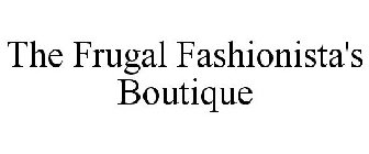 THE FRUGAL FASHIONISTA'S BOUTIQUE