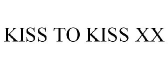 KISS TO KISS XX