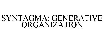 SYNTAGMA: GENERATIVE ORGANIZATION