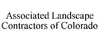 ASSOCIATED LANDSCAPE CONTRACTORS OF COLORADO