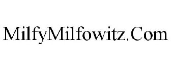 MILFYMILFOWITZ.COM