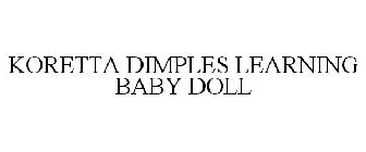 KORETTA DIMPLES LEARNING BABY DOLL
