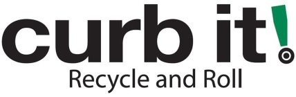CURB IT! RECYCLE AND ROLL