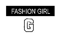 FASHION GIRL G