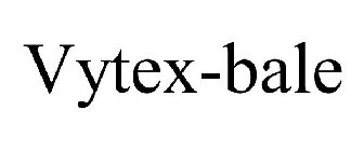 VYTEX-BALE