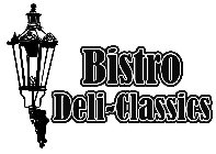 BISTRO DELI-CLASSICS