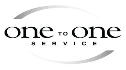 ONE TO ONE SERVICE