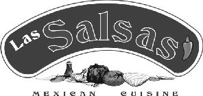 LAS SALSAS MEXICAN CUISINE