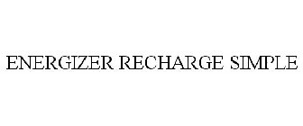 ENERGIZER RECHARGE SIMPLE