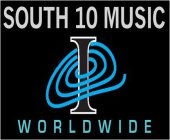 SOUTH 10 MUSIC WORLDWIDE I