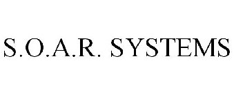 S.O.A.R. SYSTEMS