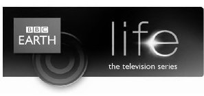 BBC EARTH LIFE THE TELEVISION SERIES