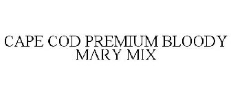 CAPE COD PREMIUM BLOODY MARY MIX
