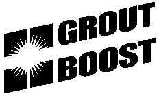 GROUT BOOST