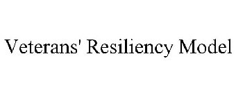 VETERANS' RESILIENCY MODEL