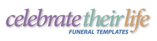 CELEBRATE THEIR LIFE FUNERAL TEMPLATES