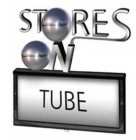 STORES ON TUBE