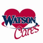 WATSON CARES