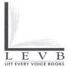 LEVB LIFT EVERY VOICE BOOKS