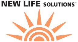 NEW LIFE SOLUTIONS