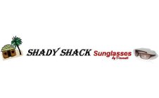 SHADY SHACK SUNGLASSES BY DAVANTI