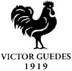 VICTOR GUEDES DESDE 1919