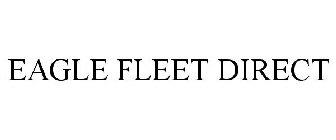 EAGLE FLEET DIRECT