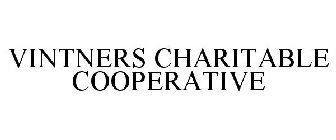 VINTNERS CHARITABLE COOPERATIVE