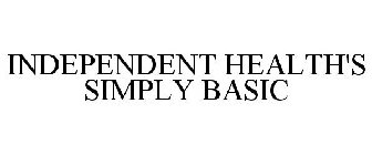 INDEPENDENT HEALTH'S SIMPLY BASIC