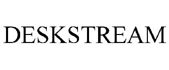 DESKSTREAM